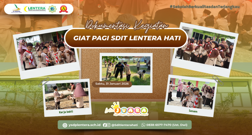 Giat Pagi SDIT Lentera Hati